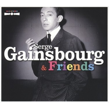 GAINSBOURG SERGE - AND FRIENDS