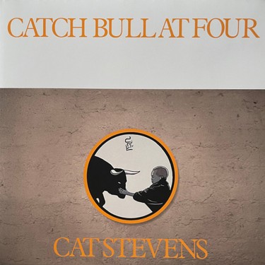 STEVENS CAT - CATCH BULL AT FOUR