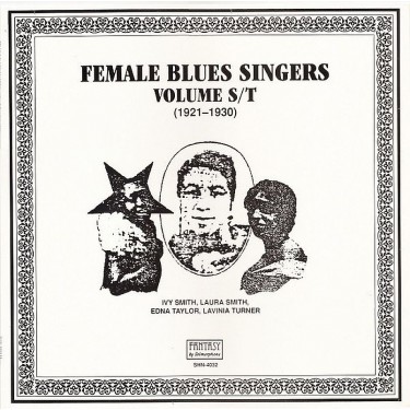 FEMALE BLUES SINGER - VOL. S/T (1921 - 1930)