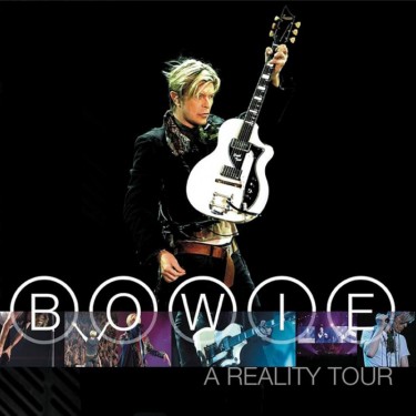 BOWIE DAVID - A REALITY TOUR