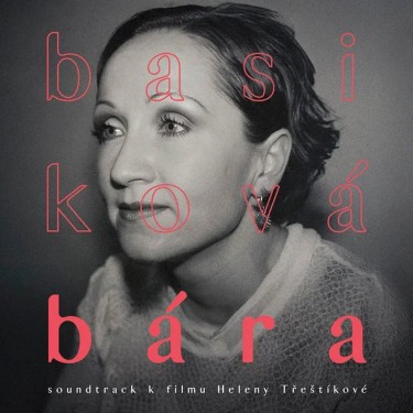 BASIKOVÁ BÁRA - BÁRA BASIKOVÁ O.S.T.