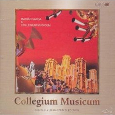 COLLEGIUM MUSICUM - COLLEGIUM MUSICUM A MARIAN VARGA