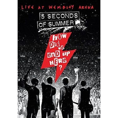 5 SECONDS OF SUMMER - HOD DID WE END UP HERE?