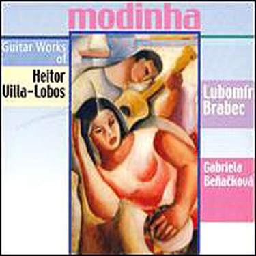BRABEC LUBOMÍR - MODINHA/GUITAR WORKS OF HEITOR VILLA-LOBOS