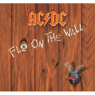 AC/DC - FLY ON THE WALL