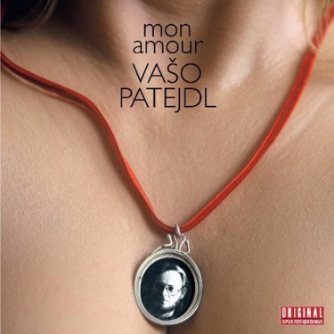 PATEJDL VAŠO - MON AMOUR