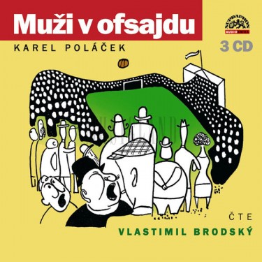 MUŽI V OFSAJDU - KAREL POLÁČEK