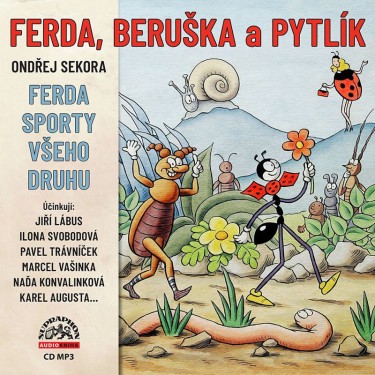 FERDA, BERUŠKA A PYTLÍK & FERDA SPORTY VŠEHO DRUHU - ONDŘEJ SEKORA