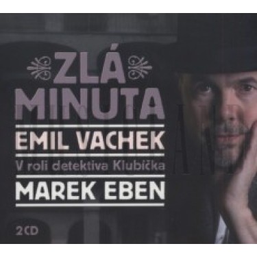 ZLÁ MINUTA - EMIL VACHEK