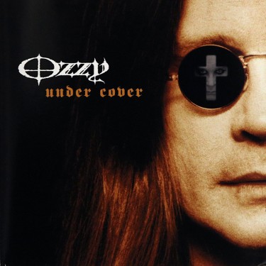 OSBOURNE OZZY - UNDER COVER