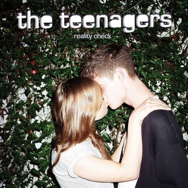 TEENAGERS, THE - Reality Check