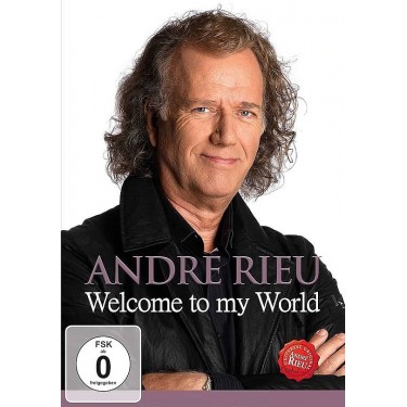 RIEU ANDRE - WELCOME TO MY WORLD