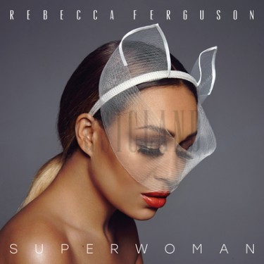 FERGUSON REBECCA - SUPERWOMAN