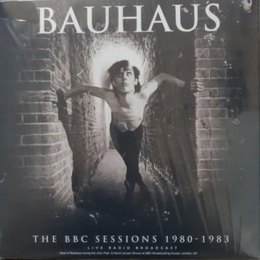 BAUHAUS - BBC SESSIONS 1980-1983